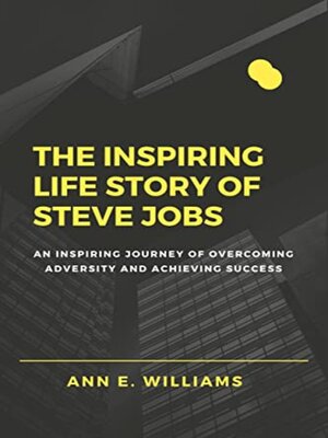 cover image of The Inspiring Life Story of Steve Jobs